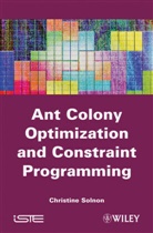 Solnon, C Solnon, Christine Solnon, Narendra Jussien - Ant Colony Optimization and Constraint Programming