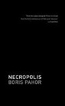 Boris Pahor - Necropolis
