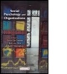 David Murnighan De Cremer, David Van Dick De Cremer, David De Cremer, De Cremer David, Rolf van Dick, J. Keith Murnighan... - Social Psychology and Organizations