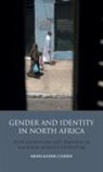 Abdelkader Cheref - Gender and Identity in North Africa