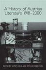 Katrin Kohl, Ritchie Robertson, Katrin Kohl, Ritchie Robertson - A History of Austrian Literature 1918-2000