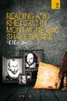 Peter Mack, MACK PETER - Reading and Rhetoric in Montaigne and Shakespeare