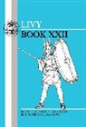 Livy, THOMPSON, F. G. Plaistowe, J. Thompson - Livy: Book XXII