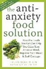Trudy Scott - Anti-Anxiety Food Solution