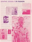 Jay Hess, Simone Pasztorek - Graphic Design for Fashion