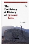 Kingery, Rice, Prudence M. Rice, W David Kingery, W. David Kingery, Prudence M Rice... - Ceramics and Civilization, Volume VII