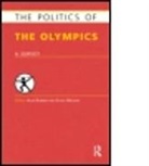 Alan (Loughborough University Bairner, Alan Molnar Bairner, Bairner Alan, BAIRNER ALAN MOLNAR GYOZO, Alan Bairner, Alan (Loughborough University Bairner... - Politics of the Olympics