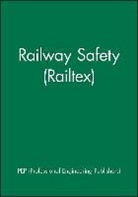 Pep, Pep (Professional Engineering Publishers, Pep (Professional Engineering Publishers), PEP (Professional Engineering Publishers), Professional Engineering Publishing - Railway Safety (Railtex)