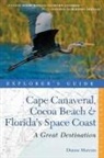 Dianne Marcum, Dianne Marcum - Explorer's Guide Cape Canaveral, Cocoa Beach & Florida's Space Coast