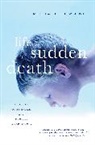 Michael Downing, Downing Michael - Life With Sudden Death
