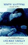 Ani DiFranco, Ina May Gaskin, Ina May/ DiFranco Gaskin - Birth Matters