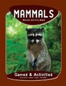James Kavanagh, James/ Leung Kavanagh, Waterford Press, Raymond Leung - Mammals Nature Activity Book