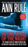 Ann Rule - In the Still of the Night