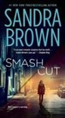 Sandra Brown - Smash Cut