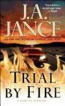 J. A. Jance, J.A. Jance, Judith A. Jance - Trial by Fire