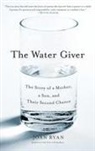 Joan Ryan - The Water Giver