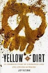 Judy Pasternak - Yellow Dirt