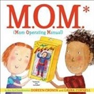 Doreen Cronin, Doreen/ Cornell Cronin, Laura Cornell - M.o.m.