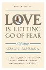Gerald G. Jampolsky, Gerald G. Md Jampolsky, GeraldG Jampolsky, Jack Keeler, Carlos Santana, Jack Keeler - Love Is Letting Go of Fear