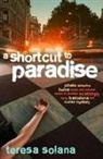 Teresa Solana, Solana Teresa - Shortcut to Paradise