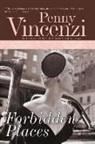 Penny Vincenzi - Forbidden Places