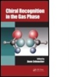 Anne Zehnacker, Anne (Cnrs Zehnacker, Anne Zehnacker, Anne (Cnrs Zehnacker, Zehnacker Anne - Chiral Recognition in the Gas Phase