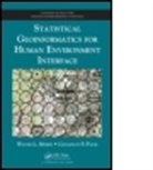 Wayne L. Myers, Wayne L. (The Pennsylvania State University Myers, Wayne L. Patil Myers, Myers Wayne L., Ganapati P. Patil, Ganapati P. (The Pennsylvania State University Patil - Statistical Geoinformatics for Human Environment Interface