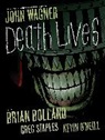 Alan Grant, John Wagner, Brian Bolland, Kevin O'Neill, Greg Staples - Death Lives!