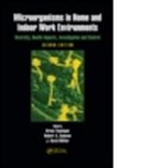 Et Al, Brian Flannigan, Brian Samson Flannigan, Robert A. Samson, Brian Flannigan, Brian (Napier University Flannigan... - Microorganisms in Home and Indoor Work Environments