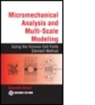 Somnath Ghosh, Somnath (Ohio State University Ghosh - Micromechanical Analysis and Multi Scale Modeling Using the Voronoi