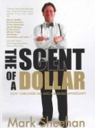 Mark Sheehan - The Scent of a Dollar