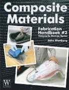 John Wanberg - Composite Materials Fabrication
