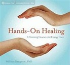William Bengston - Hands-On Healing (Hörbuch)