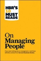 Daniel Goleman, Harvard Business Review, Jon R. Katzenbach, W. Chan Kim, Renee A. Mauborgne, Renée A. Mauborgne... - On Managing People