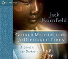 Jack Kornfield - Guided Meditations for Difficult Times (Audio book)