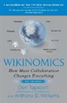 Don Tapscott, Anthony D. Williams - Wikinomics