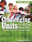 Kenneth Smith, Kenneth J Smith, Kenneth J. Smith, Smith Kenneth J. - Challenging Units for Gifted Learners