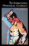 Larry-Bob Roberts - The International Homosexual Conspiracy
