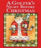 Jody Feldman, Joey Feldman, Kathy Mitchell - A Golfer's Night Before Christmas