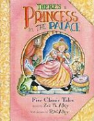 Zoe Alley, Zoe B./ Alley Alley, R. W. Alley - There's a Princess in the Palace