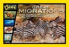 Elizabeth Carney, National Geographic, National Geographic Kids - Great Migrations