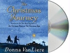 Donna Vanliere, Donna Vanliere - The Christmas Journey