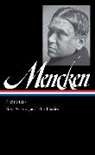 H L Mencken, H. L. Mencken, H. L./ Rodgers Mencken, Marion E Rodgers, Marion Elizabeth Rodgers, Marion Elizabeth Rodgers - H. L. Mencken: Prejudices Vol. 1 (LOA #206)