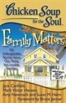 Jack Canfield, Mark Victor Hansen, Amy Newmark - Family Matters