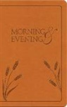 Charles Spurgeon, Charles H. Spurgeon, Charles Haddon Spurgeon - Morning and Evening