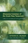 Steven E. Runge - Discourse Grammar of the Greek New Testament