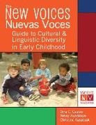 Betsy Anyakoya, Betsy Ayankoya, Dina Castro, Dina C. Castro, Christina Kasprzak - New Voices Vuevas Voces Guide to Cultural and Linguistic Diversity