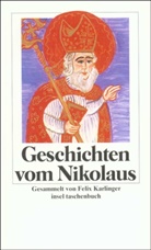 Feli Karlinger, Felix (Gesamm.) Karlinger - Geschichten vom Nikolaus