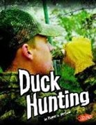 Thomas K. Adamson, Thomas K. and Heather Adamson, Thomas Kristian Adamson - Duck Hunting