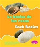 Carol K Lindeen, Carol K. Lindeen, Carol Lugtu, Carol Ji in Lugtu, Gail Saunders-Smith - Lo Básico de Las Rocas/Rock Basics